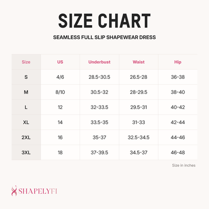 Seamless Full Slip Shapewear Dress size chart
